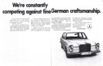 1969 Mercedes-Benz. We're constantly competing against fine German craftsmanship