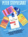 1970 Peter Stuyvesant. Wherever you go... So Much More To Enjoy