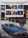 1972 Mercury Marquis Brougham. Cartier trusted the cleaving of a diamond now worth $125,000 to the ride that's steady as a rock