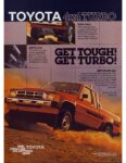 1986 Toyota 4x4 Turbo. Get Tough! Get Turbo!
