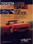 1987 Toyota MR2. The One For Fun