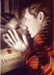 1991 If You've Ever Been Kissed you Already Know The Feeling of Cognac Hennessy