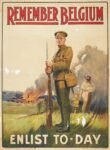 1914 Remember Belgium. Enlist To-Day