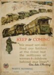 1918 Food. Keep it Coming. Waste Nothing