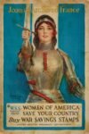 1918 Joan of Arc Saved France. Wome Of America Save Your Country. Buy War Savings Stamps
