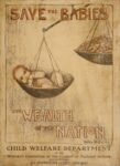 1918 Save the Babies. The Wealth of the Nation. Child Welfare Department