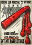1933 Vous Ne Leur Ferez Pas Cet Affront! Patriote! Vote Avec Discipline. Entente Patriotique