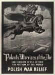 1939 Poland's Warrior of the Air. Like Knights Of Old Defend The Freedom Of The World. Polish War Relief