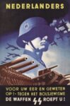 1943 Nederlanders. Voor Uw Eeer En Geweten Op! - Tegen Het Bolsjewisme. De Waffen SS Roept U!