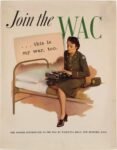 1944 Join the WAC ... this is my war, too