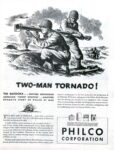 1944 Two-Man Tornado! The Bazooka. Philco Corporation