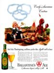 1949 Early American Custom. And this Thanksgiving, millions prefer this light ale to beer. Ballantine's Ale