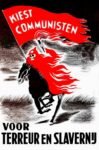 1952 Kiest Communisten voor Terreur en Slavernij