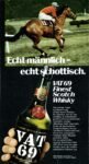 1972 Echt männlich - echt schottisch. Vat 69 Finest Scotch Whisky