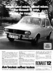 1972 Renault 12. Komfortabel reisen, schnell reisen. Der Renault 12 zeigt, wie gut das zusammenpaßt