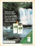 1975 Had enough of harsh taste. Come up to Kool the only cigarette with the taste of extra coolness