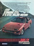 1984 Nissan 300 ZX. Even Standing Still It's Still Major Motion