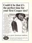 1990 Could it be that it's the perfect time for your first Cooper tire