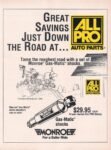 1990 Great Savings Just Down The Road At... All Pro Auto Parts. Monroe For a Safe Ride