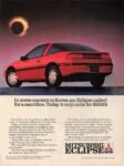 1990 Mitsubishi Eclipse. In some ancient cultures, an Eclipse called for a sacrifice.