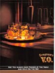 1990 Seagram's V.O. May You Always Have Friends At The Table And Gold On The Way