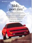 1990 Toyota Celica GT-S. 'Hello... sports fans'