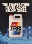 1991 The Temperature Never Drops Below Zerex