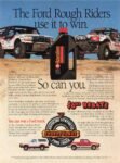1993 The Ford Rough Riders use it to win. So can you. The Havoline Synthetic Sweepstakes For Truck