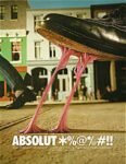 1997 Absolut *%@*%#!!. Absolut Vodka