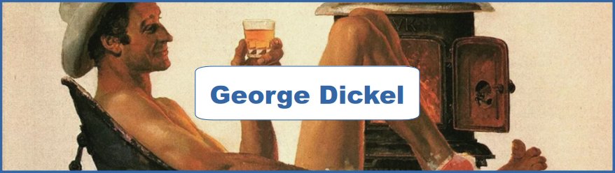 George Dickel Ad and Poster Collection