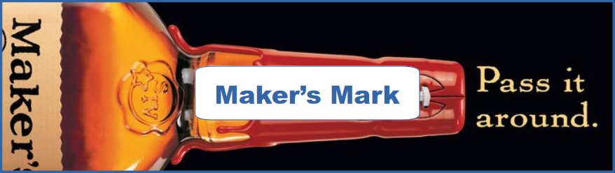 Maker's Mark Ad and Poster Collection