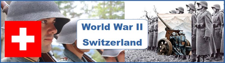 WW2 Switzerland Propaganda Collection