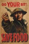 1917 Do Your Bit! Save Food