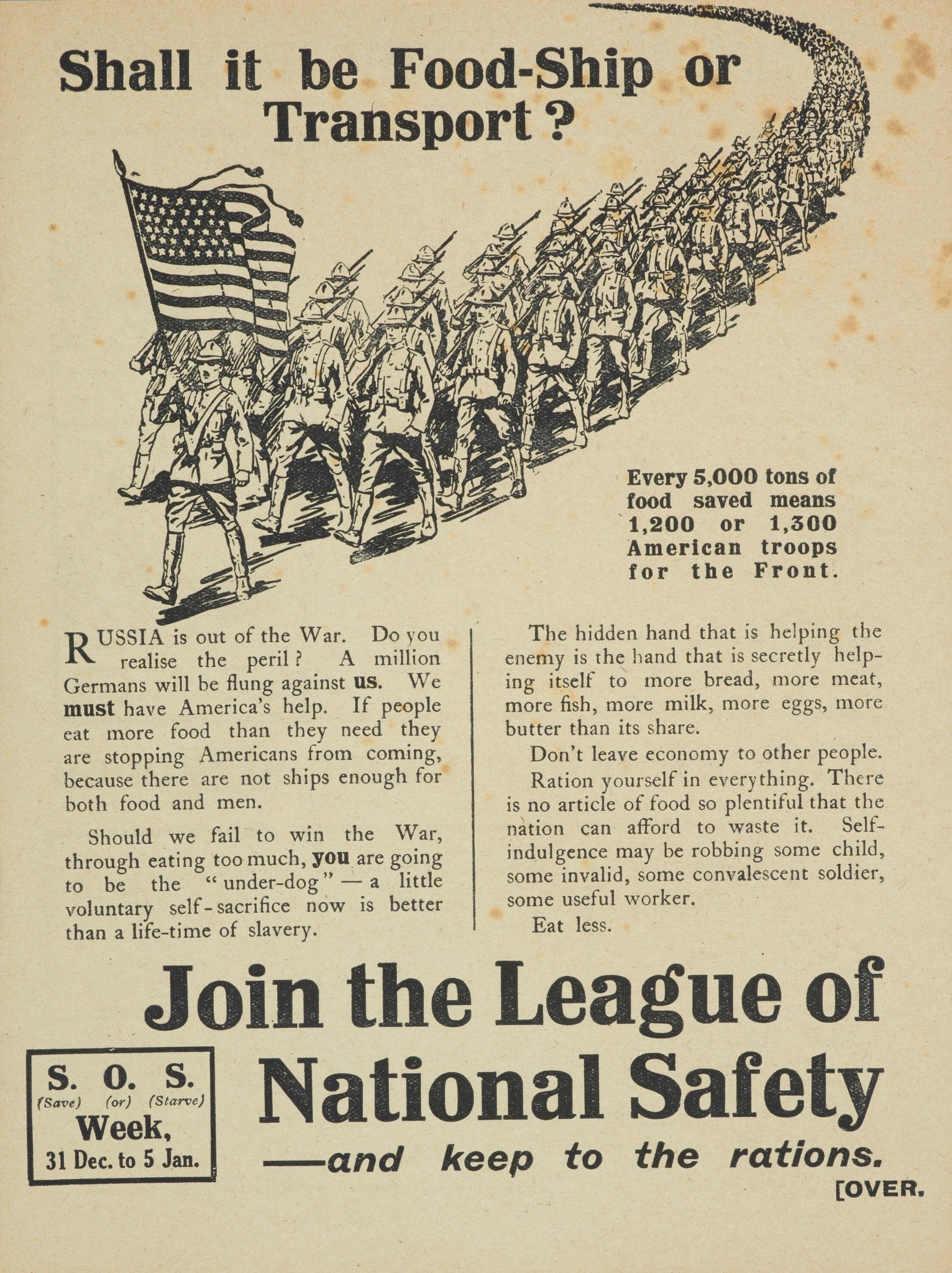 1917 Shall it be Food-Ship or Transport? Join the League of National Safety