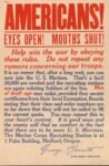 1918 Americans! Eyes Open! Mouths Shut!
