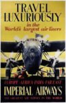 1934 Travel Luxuriously in the World's largest air liners. Imperial Airways