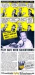1935 Play Safe With Silvertown! Goodrich