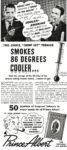 1939 This Choice, 'Crimp Cut' Tobacco Smokes 86 Degrees Cooler. Prince Albert