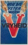 1941 Hou Die Yster Warm V Vir Vryheid