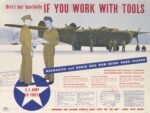1942 Here's your opportunity If You Work With Tools. U.S. Army Air Forces