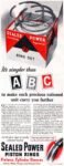 1943 It's simpler than ABC to make each precious rationed unit carry your farther. Sealed Power Piston Rings