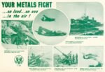 1943 Your Metals Fight ...on land... on sea... in the air!