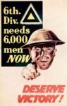 1944 6th. Div. needs 6,000 men Now. Deserve Victory!