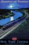1947 Streamliners and Dreamliners. New York Central. The Water Level Route