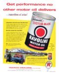 1955 Get performance no other motor oil delivers ... regardless of price! Havoline. Texaco