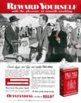 1955 Reward Yourself with the pleasure of smooth smoking. Pall Mall