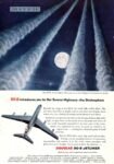 1958 DC-8 introduces you to Her Serene Highness - the Stratosphere. Douglas DC-8 Jetliner