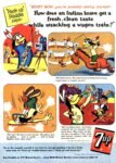 1958 How does an Indian brave get a fresh, clean taste while attacking a wagon train. 7up