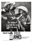 1960 The whiskey with the zest of the west! depend on Paul Jones
