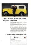 1964 International Harvester Scout. We-ll bring a brand new Scout right to your door